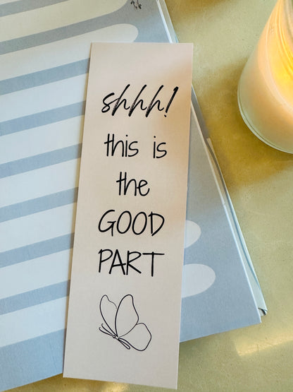 This is the Good Part Bookmark