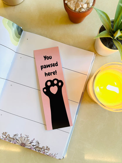 You Pawsed Here Bookmark